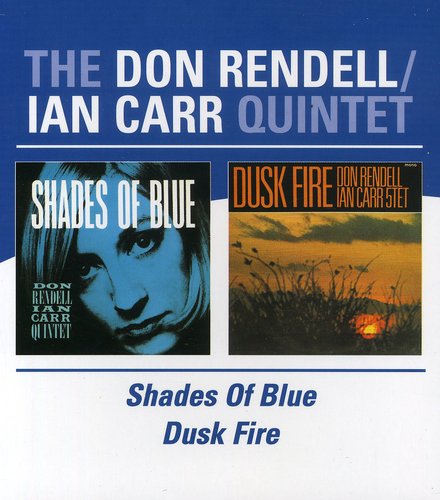 Rendell, Don / Carr, Ian: Shades Of Blue/Dusk Fire