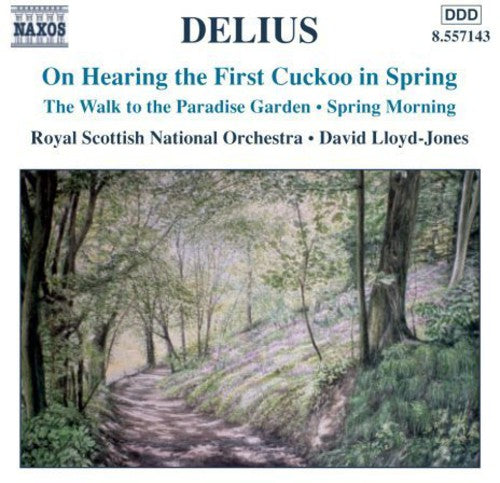 Delius / Lloyd-Jones / Rsno: On Hearing the First Cuckoo in Spring