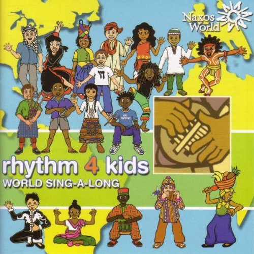 Rhythm 4 Kids: World Sing-a-Long / Various: Rhythm 4 Kids: World Sing-A-Long