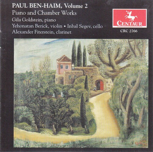 Ben-Haim / Goldstein: Piano & Chamber Works 2