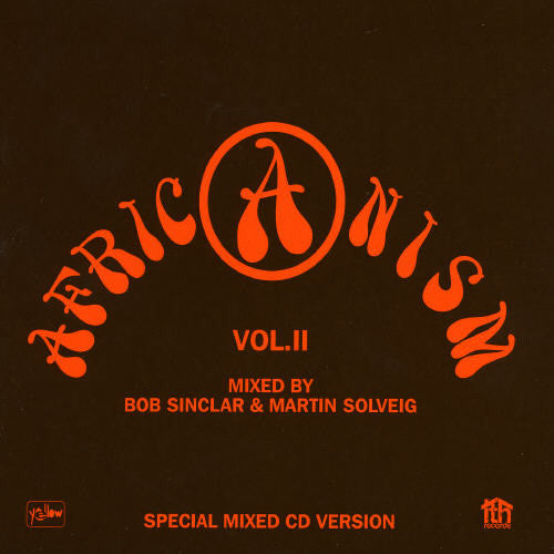 Sinclar, Bob & Solveig, Martin: Africanism II