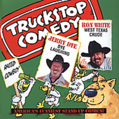 White, Ron / Dye, Jerry: Truckstop Comedy