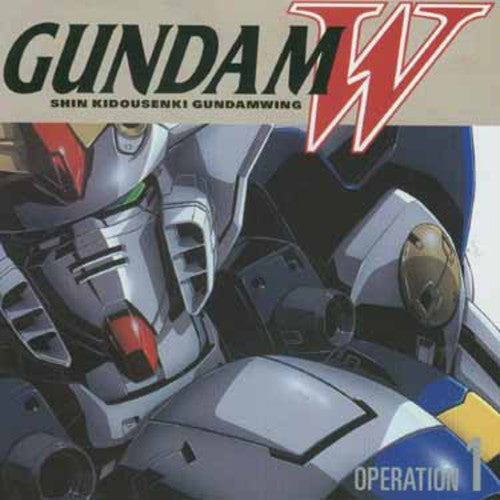 Gundam W Operation 1 / O.S.T.: Gundam w Operation 1 (Original Soundtrack)