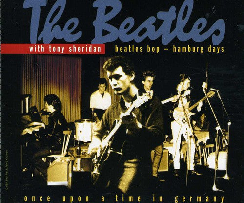 Sheridan/Beatles: Beatles Bop-Hamburg Days