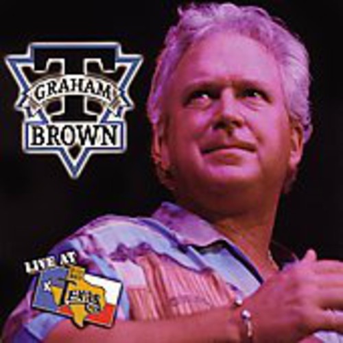 Brown, T. Graham: Live at Billy Bob's