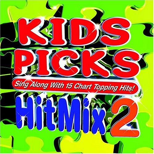 Kids Picks Hit Mix 2 / Various: Kids Picks-Hit Mix, Vol. 2