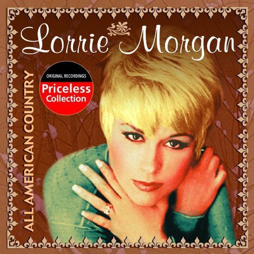 Morgan, Lorrie: All American Country