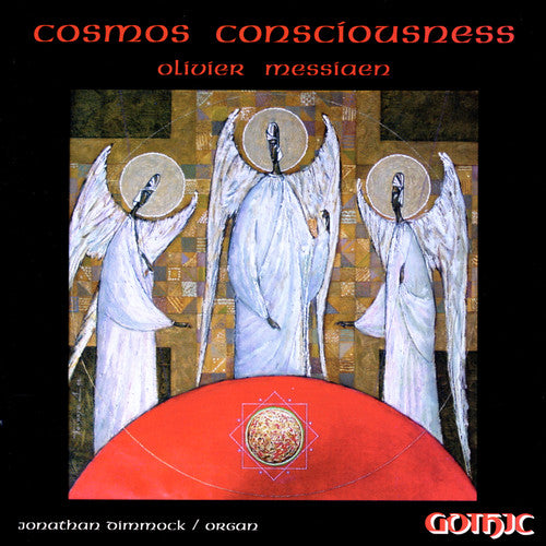 Messiaen / Dimmock: Cosmos Consciousness