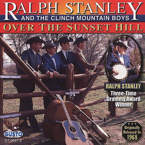 Stanley, Ralph: Boys Over Sunset Hill
