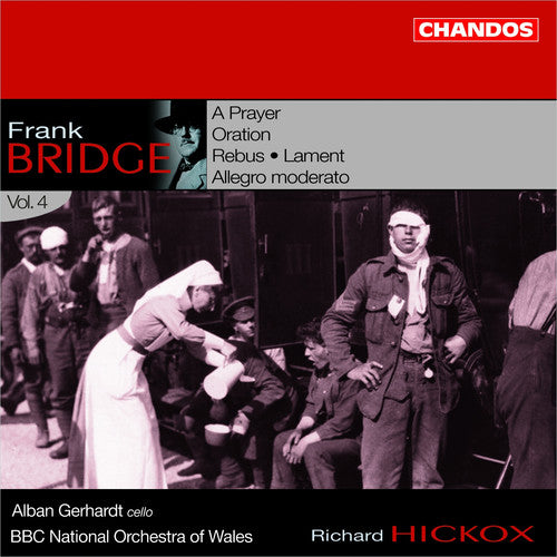 Bridge / Gerhardt / Hickox / BBC Nat'L Orch Wales: Orchestral Works 4