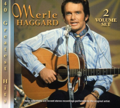 Haggard, Merle: 40 Greatest Hits