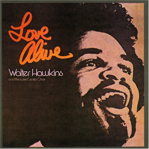 Hawkins, Walter: Love Alive 1