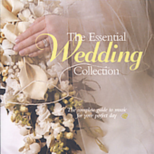 Essential Wedding Collection / Various: Essential Wedding Collection / Various