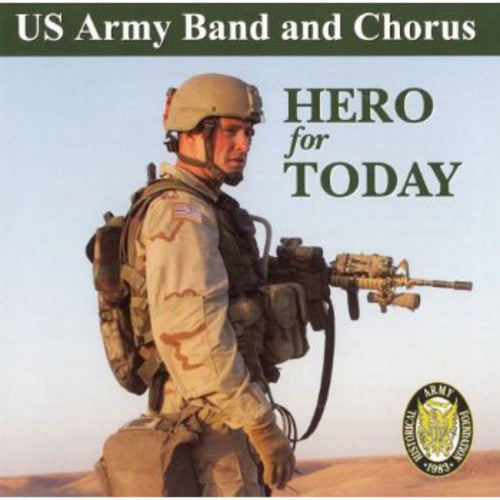 Us Army Band & Chorus: Hero for Today