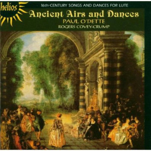 O'Dette / Covey-Crump: Ancient Airs & Dances