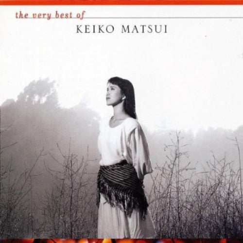 Matsui, Keiko: The Very Best Of Keiko Matsui