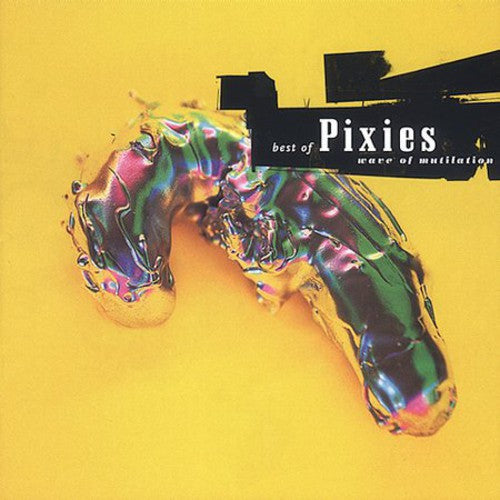 Pixies: Wave of Mutilation: Best of Pixies