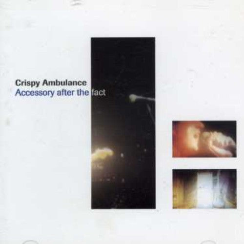 Crispy Ambulance: Accessory After the Fact