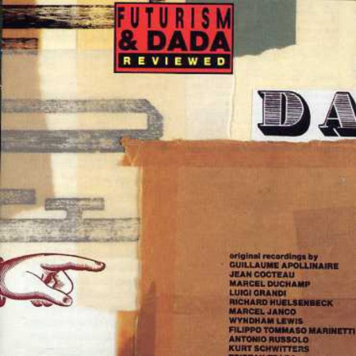 Futurism & Dada Reviewed / Various: Futurism and Dada Reviewed