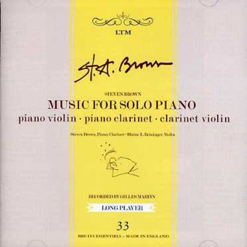 Brown, Steven: Music for Solo Piano