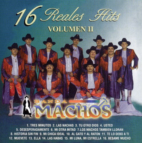 Banda Machos: 16 Reales Hits, Vol. 2