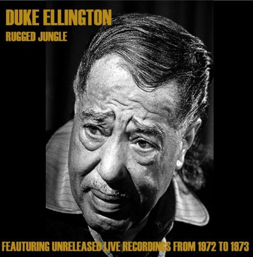 Ellington, Duke: Rugged Jungle