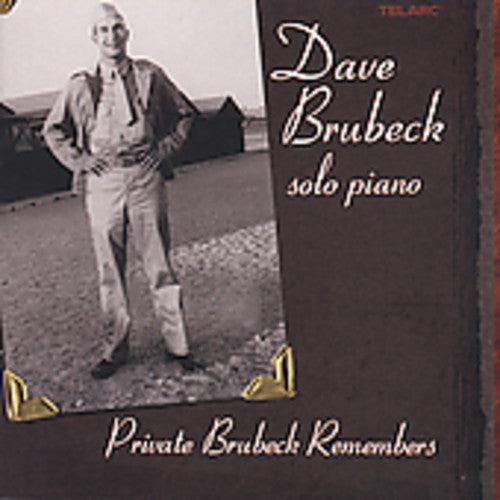 Brubeck, Dave: Private Brubeck Remembers