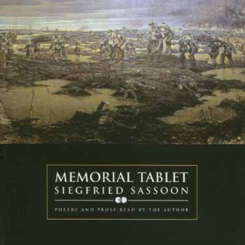 Sassoon, Siegfried: Memorial Tablet