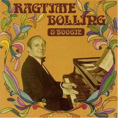 Bolling, Claude: Ragtime Bolling & Boogie