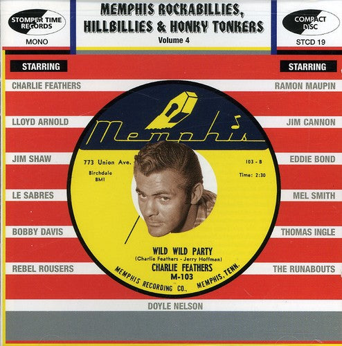 Memphis Rockabillies: Hillbillies & Honky 4 / Var: Memphis Rockabillies, Hillbillies and Honky Tonkers, Vol. 4