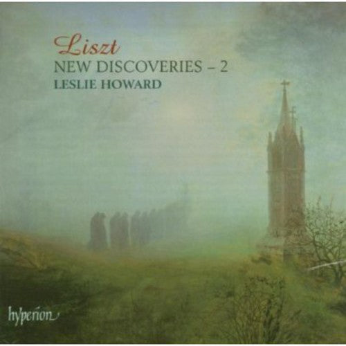 Liszt / Howard: New Liszt Discoveries 2