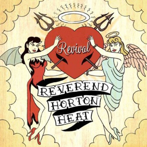 Reverend Horton Heat: Revival