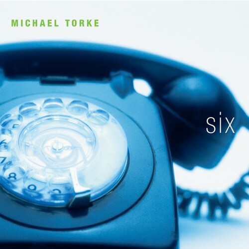 Torke / Present Music / Balanescu Quartet: Six