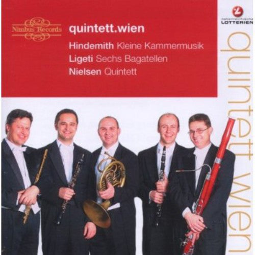 Nielsen / Hindemith / Ligeti / Vienna Quintet: 20th Century Wind Quintets