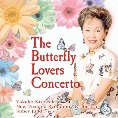 Gang / Zhanhao / Nishizaki / Judd / New Zealand So: Butterfly Lovers Concerto