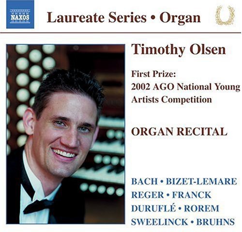 Olsen, Timothy: Organ Recital