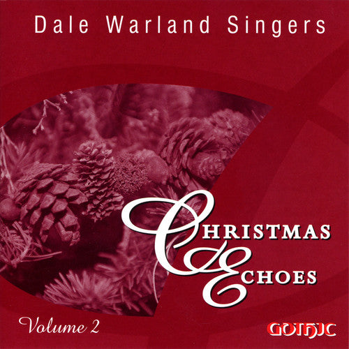 Warland, Dale: Vol. 2-Christmas Echoes