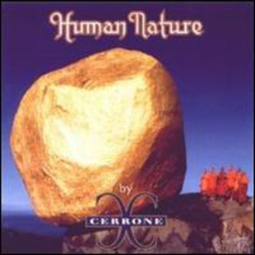 Cerrone: Cerrone Xvi-Human Nature