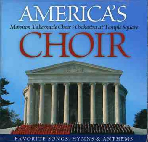 Mormon Tabernacle Choir: America's Choir