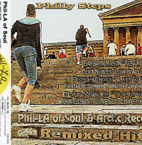 Philly Steps: Phil-La of Soul & Arctic / Various: Philly Steps: Phil-La Of Soul and Arctic Records Remixed Hits