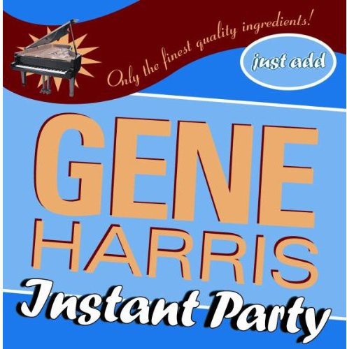 Harris, Gene: Instant Party