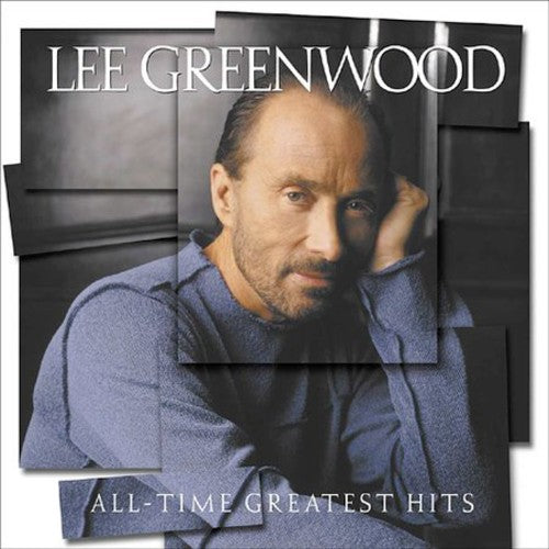 Greenwood, Lee: All Time Greatest Hits