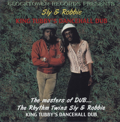 King Tubby: Sly & Robbie King Tubby's Dancehall Dub