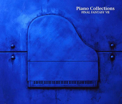 Final Fantasy VII Piano Collections / O.S.T.: Final Fantasy Vii Piano Collections (Original Soundtrack)