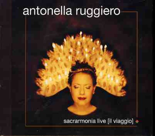 Ruggiero, Antonella: Sacramonia Live