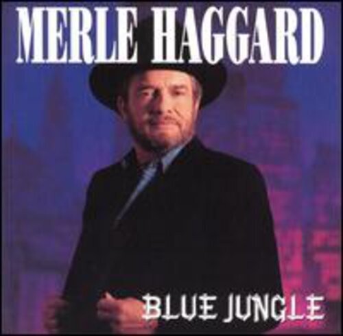 Haggard, Merle: Blue Jungle
