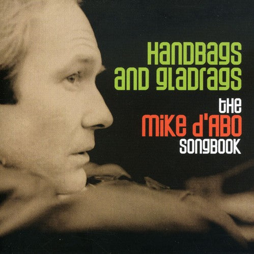 D'Abo, Mike: Handbags and Gladrags