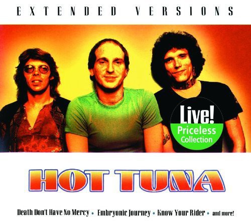 Hot Tuna: Extended Versions