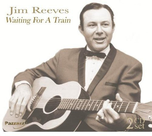 Reeves, Jim: Waiting for a Train