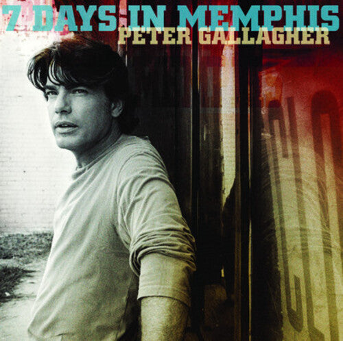 Gallagher, Peter: 7 Days in Memphis